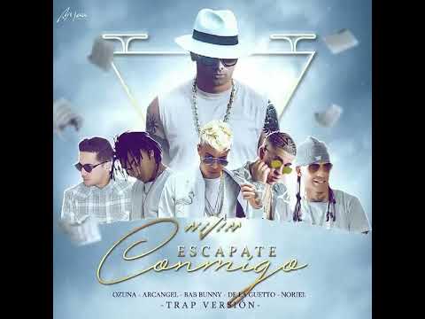 Wisin Ft. Ozuna, Bad Bunny, De La Ghetto, Arcángel, Noriel, Almighty - Escápate Conmigo (Remix)