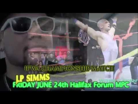JP SIMMS VS JULIEN YOUNG FRIDAY JUNE 24th Halifax Forum MPC