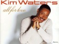 Kim Waters – All For Love