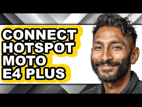 How to Connect Hotspot Moto E4 Plus (full Guide)