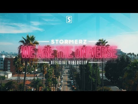 Stormerz - We Are The Universe (Official Videoclip)