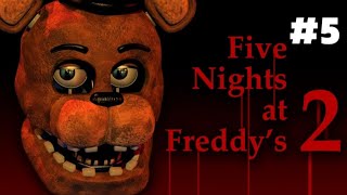 Five Nights at Freddy's 2 (Walkthrough)┃Part 5 - Night 5 (1st Star)