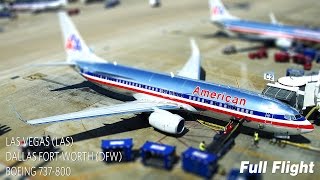 American Airlines Full Flight | Las Vegas to Dallas Fort-Worth | Boeing 737-800 **with ATC**