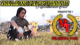 Download lagu ||MALAWI PAPPOJIMMU||VOC. /CIPTA.KURNIAWAN TOTO mp3