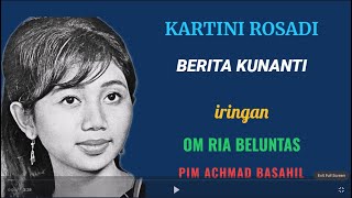 Download lagu KARTINI ROSADI - Berita Kunanti mp3 Download lagu KARTINI ROSADI - Berita Kunanti mp3