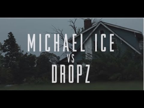 Michael Ice vs Dropz