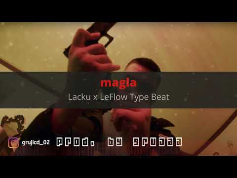 Lacku x LeFlow Type Beat - "Magla" | Balkan Instrumental 2023