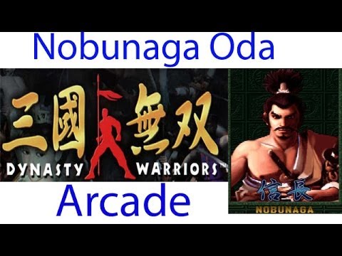 Dynasty Warriors / Sangoku Musou Arcade - Nobunaga Oda