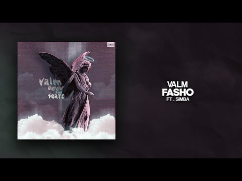 Valm - FASHO ft. SIMBA