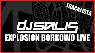 DJ Salis Live Mix - Explosion Club Borkowo - 14 05 2022