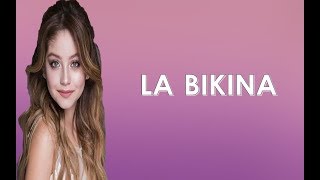 Karol Sevilla - La bikina (Inspirado en &quot;COCO&quot;) Letra