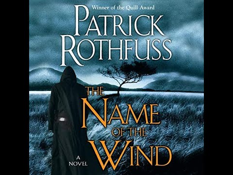 FULL AUDIOBOOK - Patrick Rothfuss - Kingkiller Chronicle #1 - The Name of the Wind