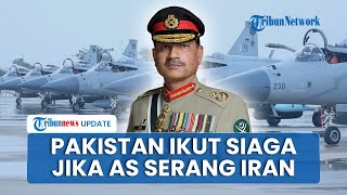 Khawatir AS Benar-benar Serang Iran, Militer Pakistan Gelar Pertemuan Darurat Bahas Upaya Pencegahan