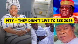 Download lagu AWAYE IKU O SI - List of  Yoruba Nollywood actors who died in 2025 😢 mp3