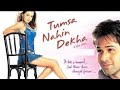 Tumsa Nahi Dekha Movie Trailer Emran Hashmi Diya Mirza Anupam Kher Filmijhalak