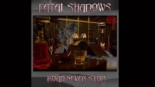 FATAL SHADOWS - IF