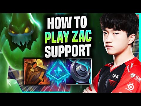 LEARN HOW TO PLAY ZAC SUPPORT LIKE A PRO! - T1 Keria Plays Zac Support vs Taric! | Season 2022