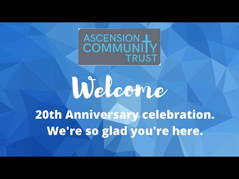 Ascension Community Trust Documentary