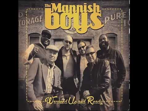 The Mannish Boys - Something For Nothing