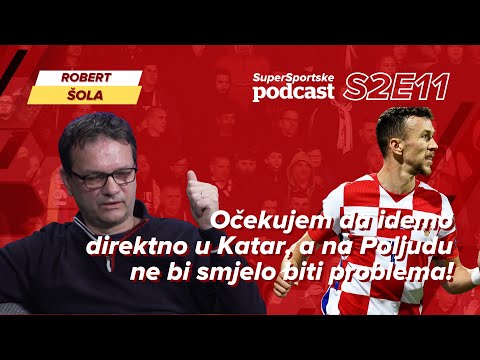 Šola: Očekujem da se Hrvatska direktno plasira u Katar! SuperSportske podcast S2E11