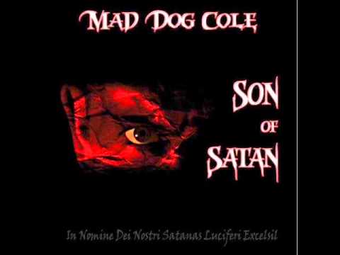 Mad Dog Cole - Bad Things