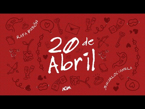 BK x Rafa Pabón x JenCarlos Canela - 20 de Abril (Video Lyrics)