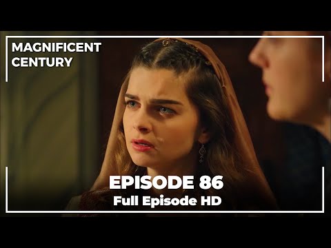 Magnificent Century Episode 86 | English Subtitle HD