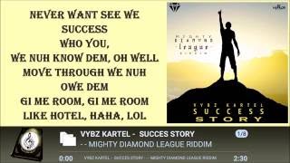 VYBZ KARTEL - SUCCES STORY LYRICS  2016
