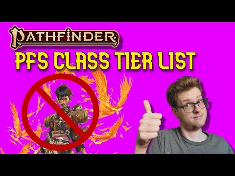 PFS Class Tier List for Pathfinder 2e