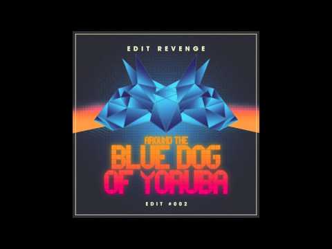 Edit Revenge - Around The Blue Dog Of Yoruba