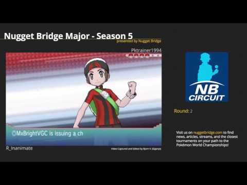 Nugget Bridge Major 5 Round 2   R Inanimate vs Pktrainer1994