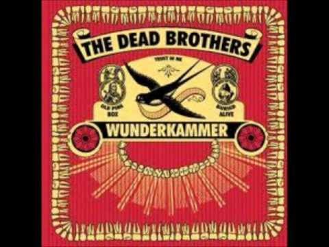 The Dead Brothers - Just a Hole