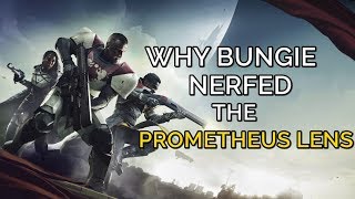 Why Bungie Nerfed the Prometheus Lens