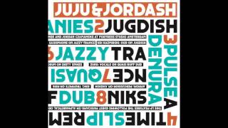 Juju & Jordash - Husheesh (Acid Dub Mix)