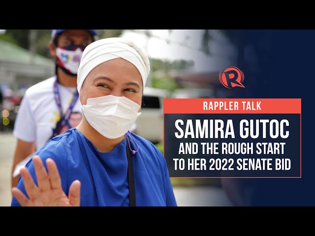 Rappler Talk: Samira Gutoc and the rough start to her Senate bid