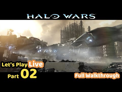Halo Wars: Definitive Edition – Let’s Play Live 02 | Walkthrough - PC | No Commentary