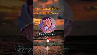 Download lagu Ceramah Lucu Banget Dari Alm KH Zainuddin MZ mp3 Download lagu Ceramah Lucu Banget Dari Alm KH Zainuddin MZ mp3