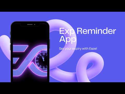 Exp Reminder - Set Your Expiry