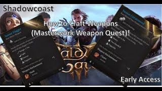 How to Craft Masterwork Weapons in Baldurs Gate 3! And Determining if they