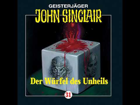 Hörprobe JOHN SINCLAIR - FOLGE 31: Der Würfel des Unheils | Hörspiel | Frank Glaubrecht