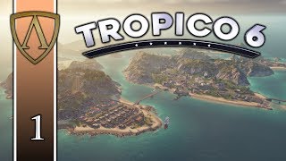 EL PRESIDENTE -- Tropico 6 Early Access Beta -- Part 1