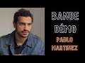 Bande Démo Pablo Martinez 