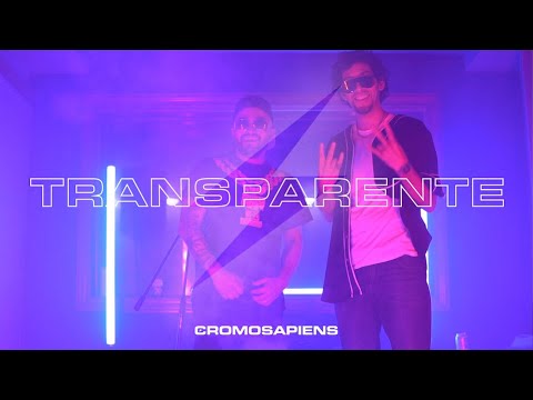 Cromosapiens - Transparente (video oficial)