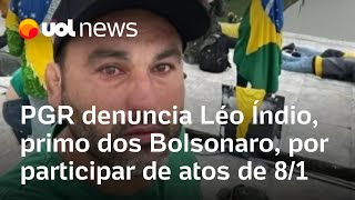 8 de janeiro: Léo Índio, primos dos Bolsonaro, é denunciado pela PGR por atos golpistas