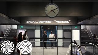 Sacki & Defrost - Viersol [Video Clip]