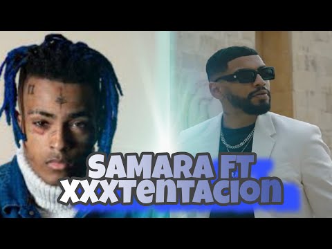 samara ft xxtentacion / remix #samara #rap #remix #xxtentacion