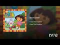 Last Ball Night Dora The Explorer Topic Katy Perry Topic RaveDJ