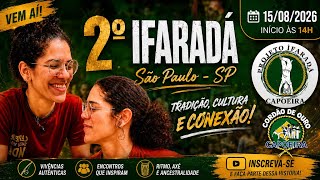 2° ÌFARADÁ CAPOEIRA SP