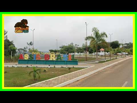 Município da Tríplice Fronteira - Assis Brasil AC Ep 1