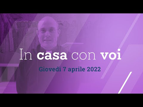 In casa con voi - Giovedì 7 aprile 2022